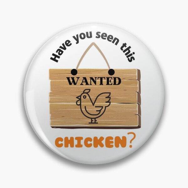 Item preview, Have You Seen This Chicken designed and sold by SportyDogShop.