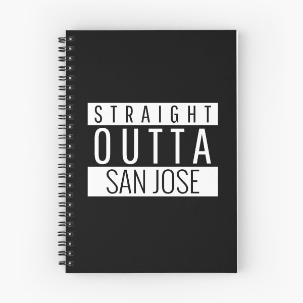 Item preview, Straight Outta San Jose California designed and sold by Teelogic.