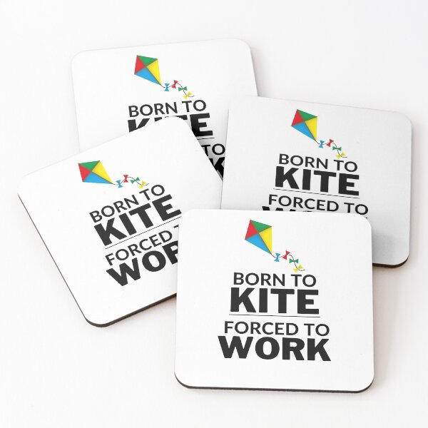 Item preview, Born To Kite Forced To Work designed and sold by Bend-The-Trendd.
