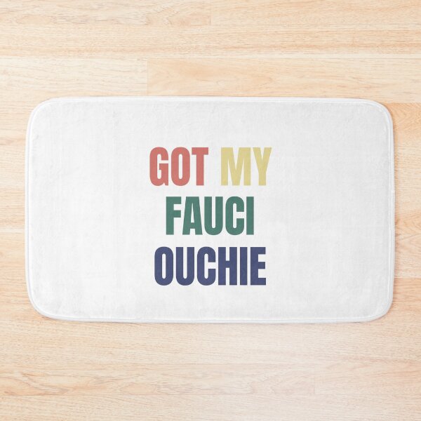 Item preview, Got My Fauci Ouchie I'm Vaccinated Covid 19 Shot designed and sold by gillys.