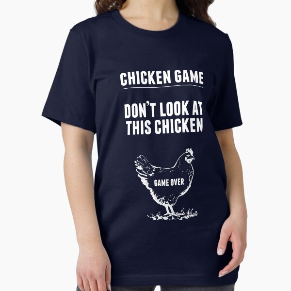 Item preview, Chicken Game T-Shirt | Funny Chicken Joke designed and sold by Yipptee Shirts.