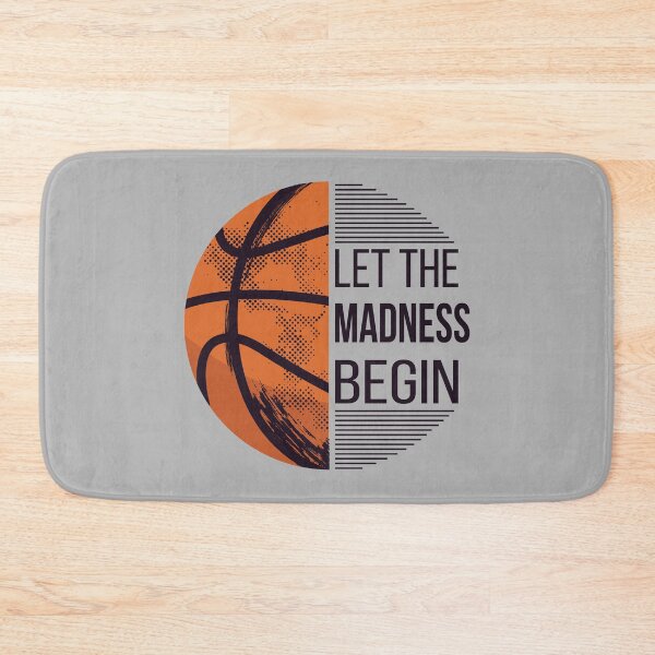 Item preview, Let The Madness Begin - Basketball I designed and sold by Lemon Pepper.