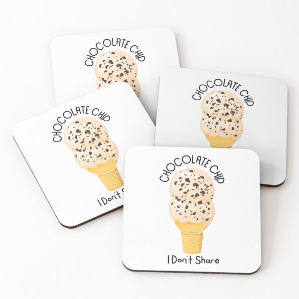 Item preview, Chocolate Chip Ice Cream I Don't Share Funny Quote designed and sold by concettaellis.