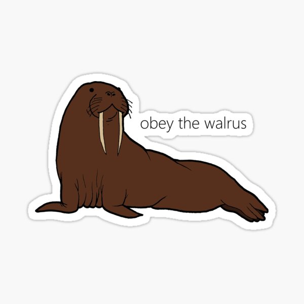 Obey the Walrus - Colour Sticker