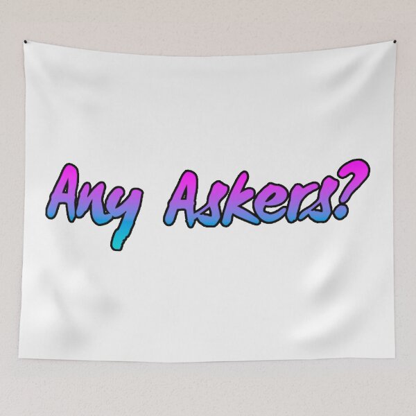 Item preview, Any Askers? designed and sold by suver.
