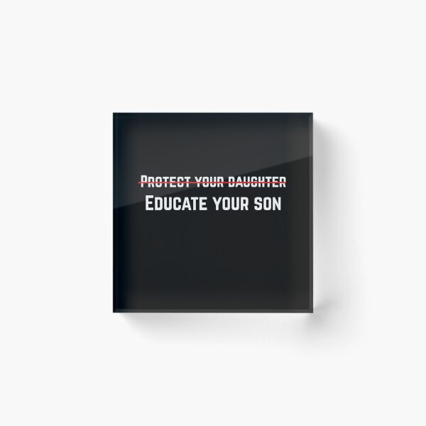 Item preview,    Protect Your Daughter Educate Your Son trendy  designed and sold by ZghoulStore.