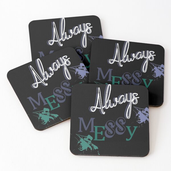 Item preview, Always Messy  designed and sold by Designs-RZ.