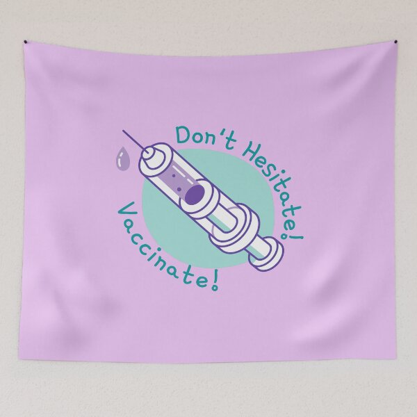 Item preview, Don't Hesitate; Vaccinate!  designed and sold by LilWildflowers.