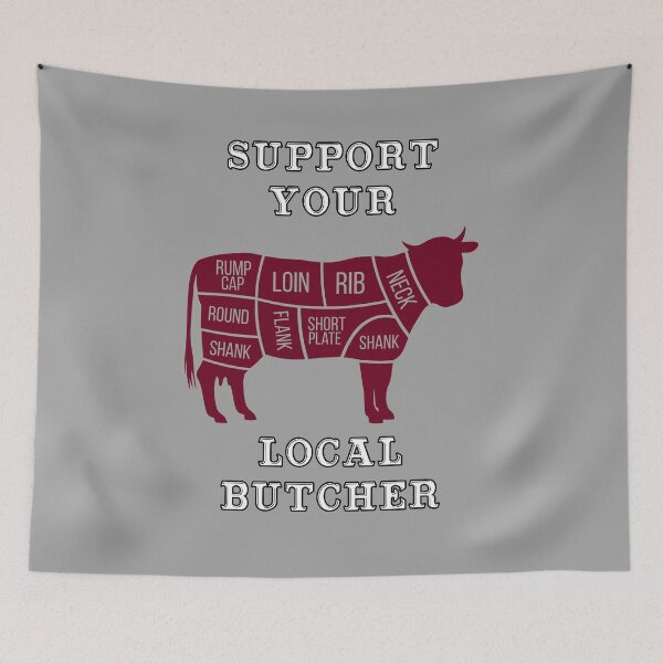 Item preview, Support Your Local Butcher designed and sold by smittysdesigns.