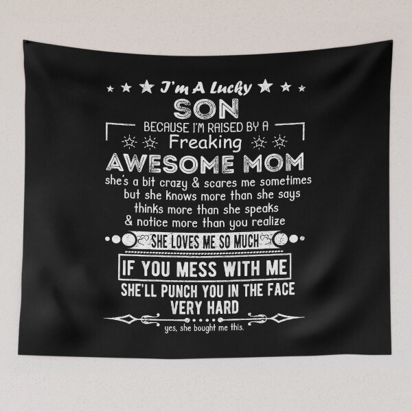Item preview, I'm A Lucky Son Because I'm Raised By A Freaking Awesome Mom designed and sold by Davidbrg.
