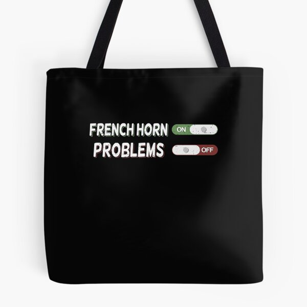 Item preview, French Horn On Problems Off designed and sold by Marcid95.