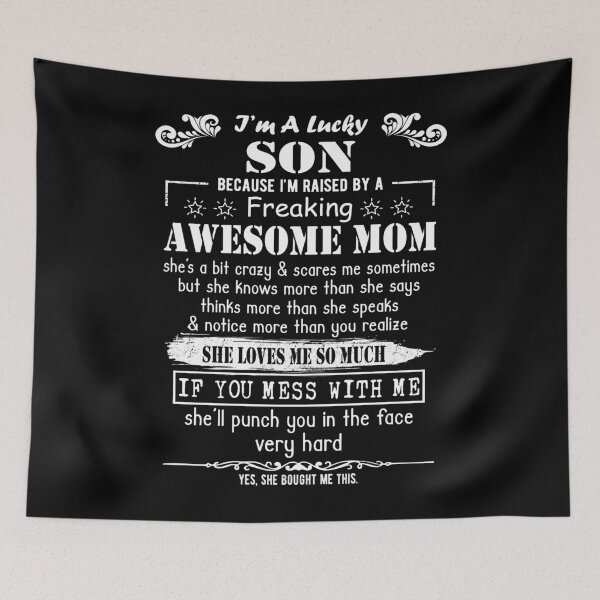 Item preview, I'm A Lucky Son Because I'm Raised By A Freaking Awesome Mom designed and sold by Davidbrg.