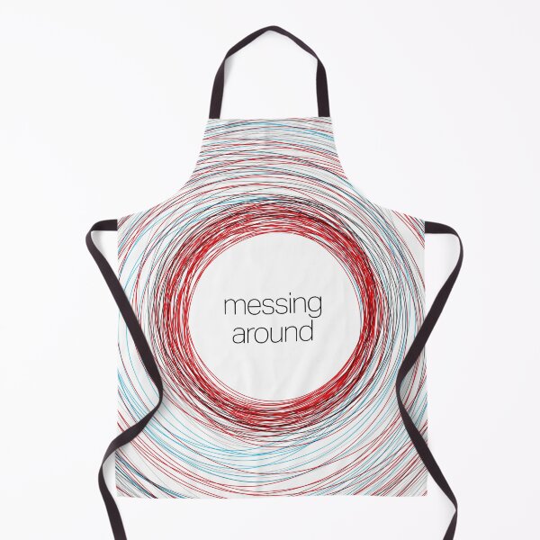 Item preview, Messing around designed and sold by Inc-Solutions.