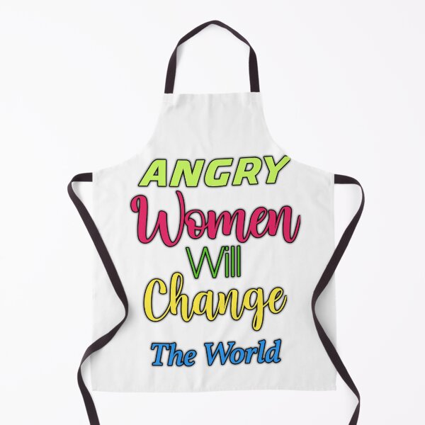 Item preview, Angry Women Will Change The World designed and sold by sasijaya.