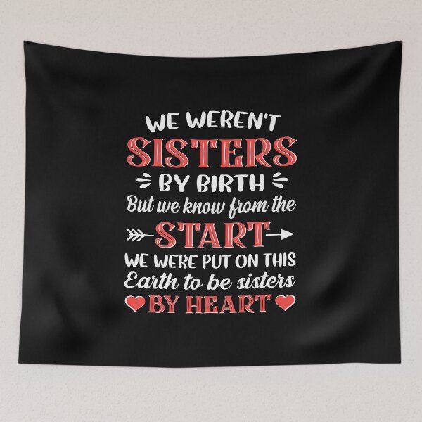 Item preview, We Weren't Sisters by Birth designed and sold by Risala.