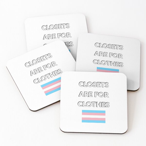 Item preview, Closets are for clothes - trans flag - National Coming Out Day  designed and sold by Inspirationmotivation.