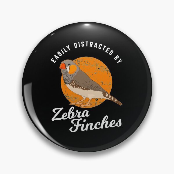 Item preview, Birding Birdwatching Easily Distracted By Zebra Finches graphic designed and sold by jakehughes2015.