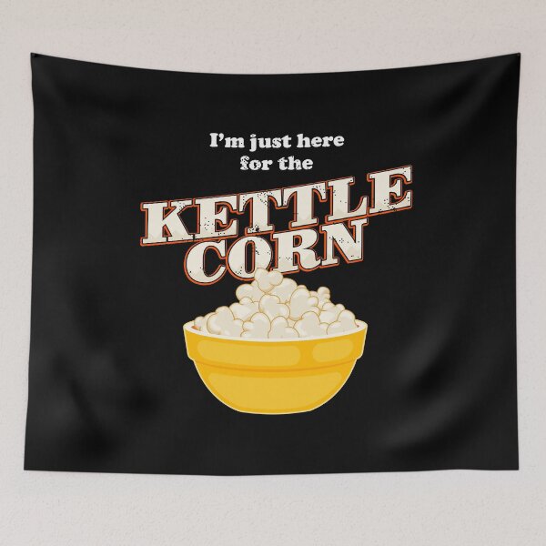 Item preview, Popcorn Lover I’m Just Here For The Kettle Corn design designed and sold by jakehughes2015.