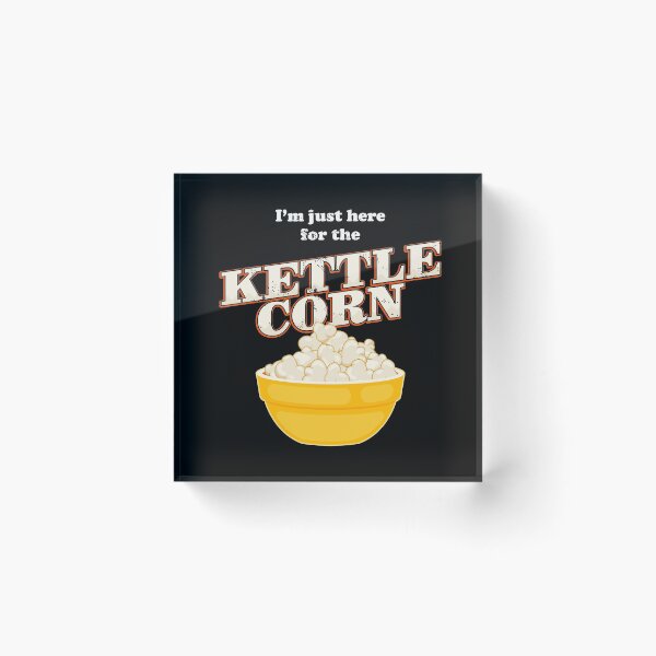 Item preview, Popcorn Lover I’m Just Here For The Kettle Corn design designed and sold by jakehughes2015.
