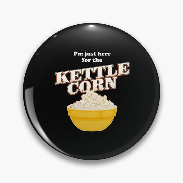 Item preview, Popcorn Lover I’m Just Here For The Kettle Corn design designed and sold by jakehughes2015.