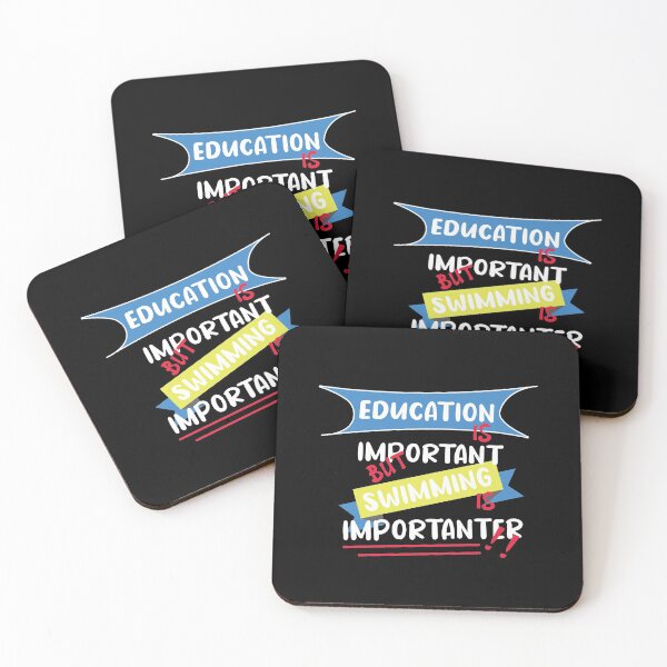 Item preview, Education Is Important But Swimming Is Importanter Funny Quote For Swimming Lovers designed and sold by pedrored369.