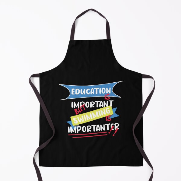 Item preview, Education Is Important But Swimming Is Importanter Funny Quote For Swimming Lovers designed and sold by pedrored369.
