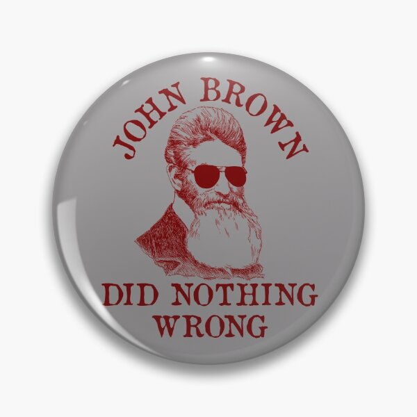 Item preview, John Brown Did Nothing Wrong - Sunglasses, Historical, Meme, Leftist, Socialist designed and sold by SpaceDogLaika.