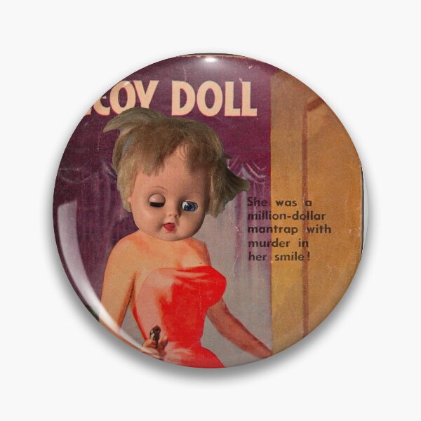 Item preview, Decoy Doll - Danger in a Dress the Decoy Doll Delivers Death! designed and sold by Paul David Wilson.