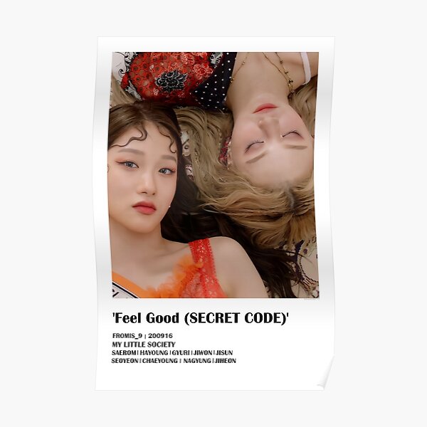 Fromis Feel Good Secret Code Nagyung X Seoyeon Ver Kpop Poster Poster For Sale