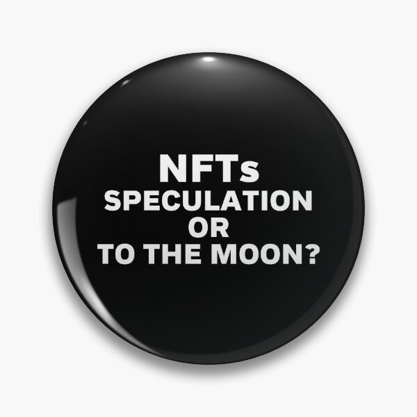 Item preview, NFTs - Speculation or To The Moon? designed and sold by PerivoliTees.