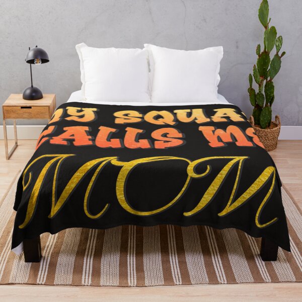 Item preview, My squad calls me mom designed and sold by Monkey204.