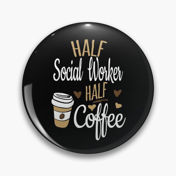 Item preview, Half Coffee Half Social Worker designed and sold by Ripper19.