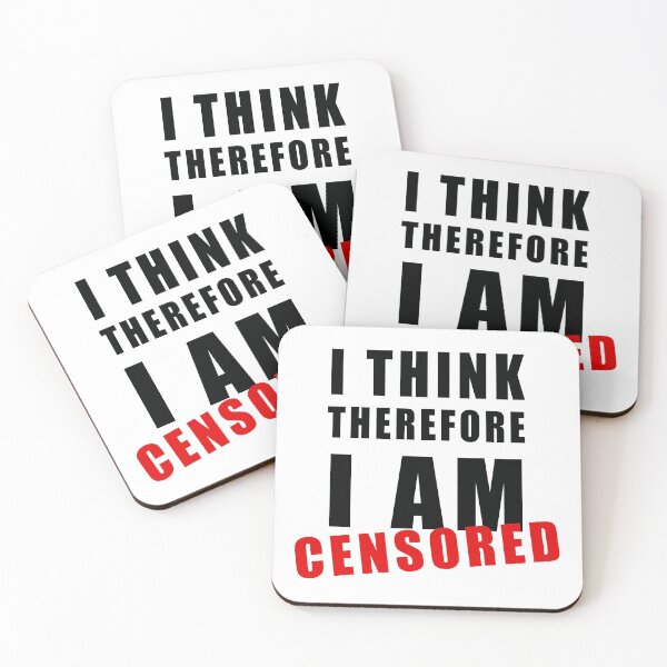 Item preview, I Think Therefore I am Censored Censorship Freedom of Speech  designed and sold by ArtOfRebellion.