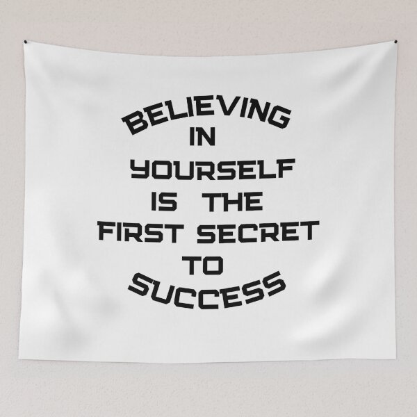 Item preview, BELIEVING IN YOURSELF IS THE FIRST SECRET TO SUCCESS designed and sold by Skeelo702.