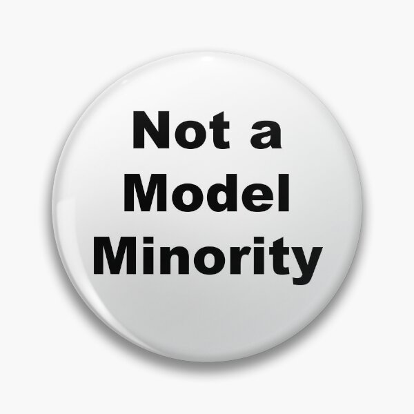 Item preview, Not A Model Minority designed and sold by OCKids.