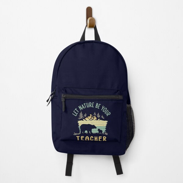 Item preview, Let The Nature Be Your Teacher Funny Inspiration Quote Gift designed and sold by ZETTIF ⭐⭐⭐⭐⭐.