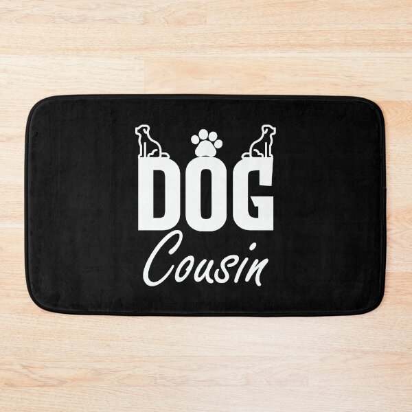 Item preview, Dog Cousin,Dog for Cousin,Cousin ideas ,animals lover dog,dog breeds,dog lover gift ideal designed and sold by FELTA.