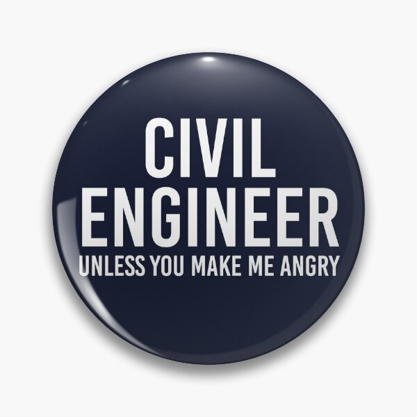 Item preview, Funny Civil Engineer Gift Civil Engineer Unless You Make Me Angry designed and sold by kmcollectible.