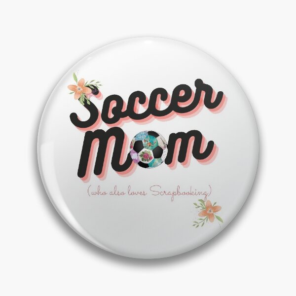Item preview, Soccer mom, who also loves Scrapbooking designed and sold by SukoB34.