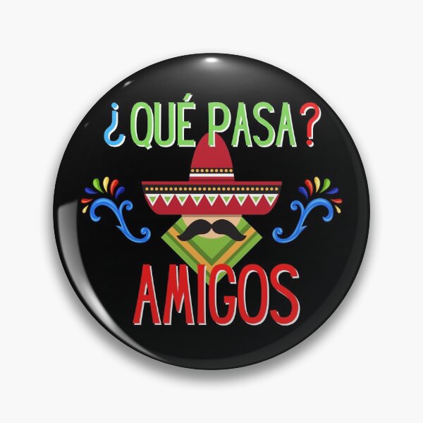 Artikelvorschau, Que Pasa Amigos, Hemd von Cinco De Mayo, spanische mexikanische Pride Fiesta entworfen und verkauft von FOGODesigns.