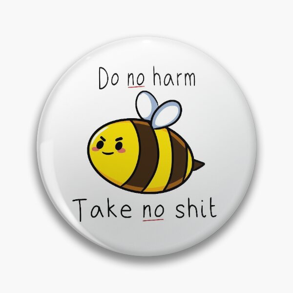 Item preview, Do No Harm Bee designed and sold by JustHarrie.