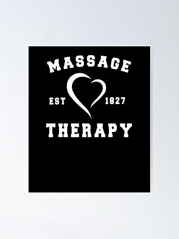 Massage Therapy Athletic Massage Therapist Poster By Indubitably17 Redbubble 