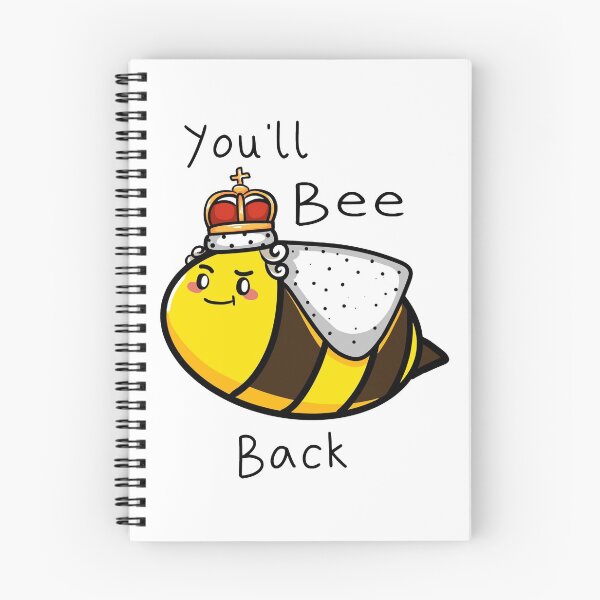 Item preview, You'll Bee Back designed and sold by JustHarrie.