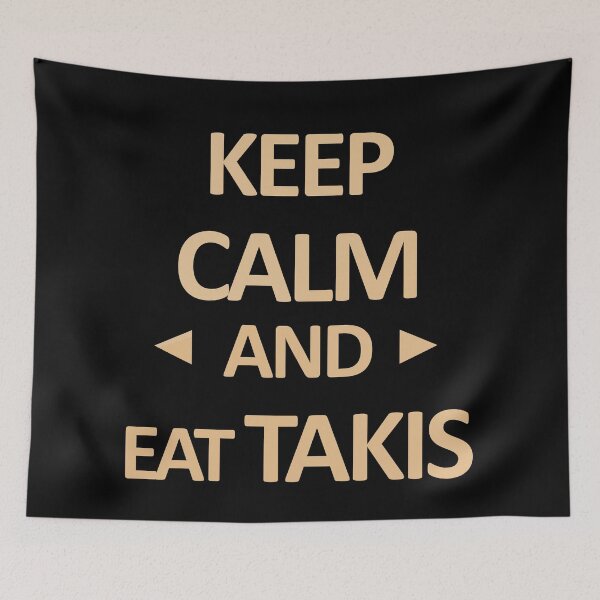 Item preview, Keep Calm And Eat Takis designed and sold by askarne.