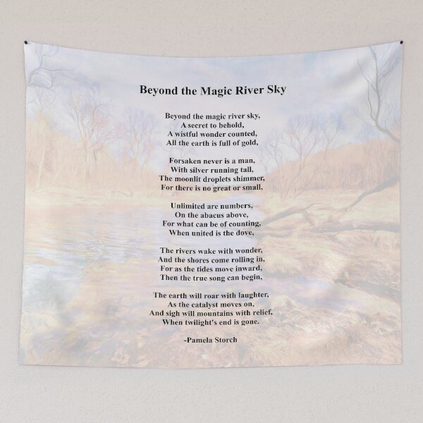 Item preview, Beyond the Magic River Sky Poem by Pamela Storch designed and sold by Pamela Storch.