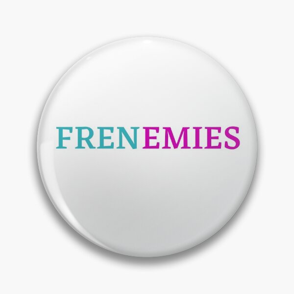 Item preview, Frenemies designed and sold by HDTees4U.