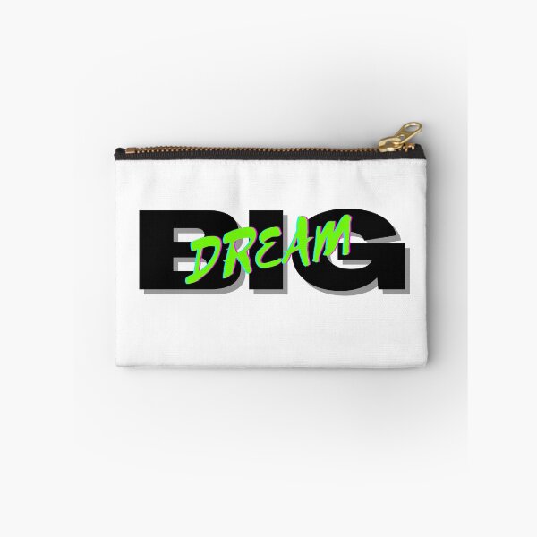 Item preview, Dream Big designed and sold by CoolHippoQuotes.