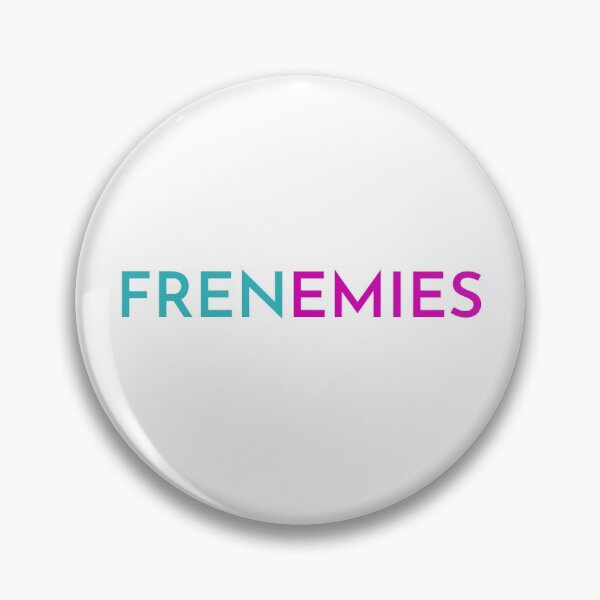 Item preview, Frenemies designed and sold by HDTees4U.