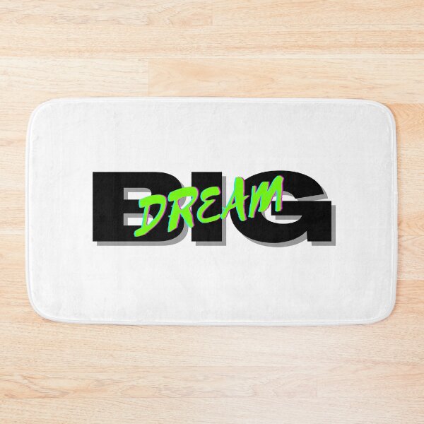 Item preview, Dream Big designed and sold by CoolHippoQuotes.