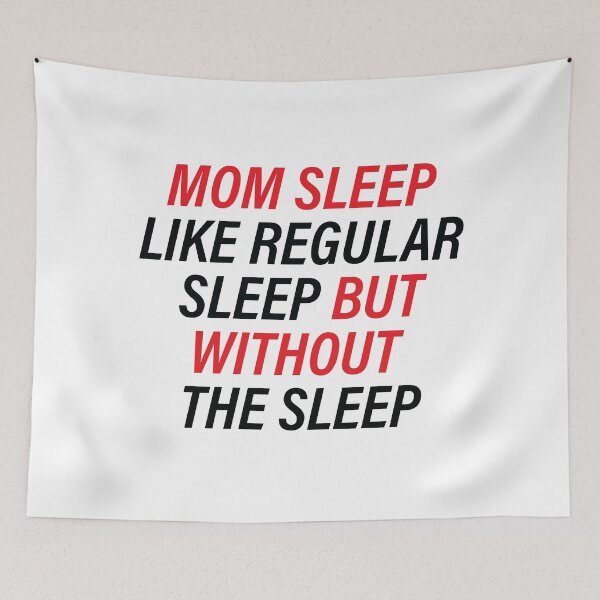 Item preview, Mom Sleep Like Regular Sleep But Without The Sleep Red And Black designed and sold by Freefay.